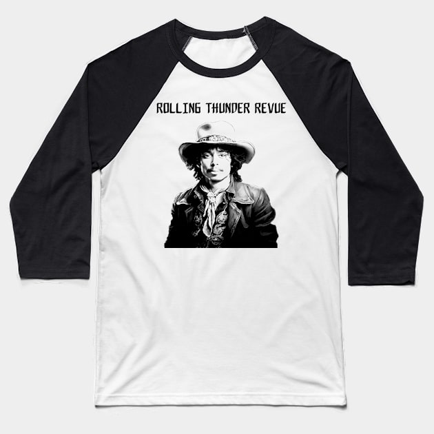 Rolling Thunder Revue Baseball T-Shirt by Moulezitouna